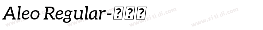 Aleo Regular字体转换